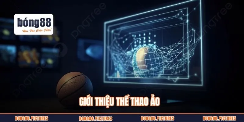 Giới thiệu thể thao ảo